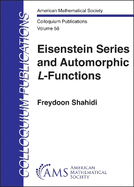 Eisenstein Series and Automorphic $L$-Functions