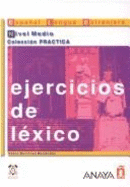 Ejercicios de lexico - Suena: Nivel medio