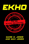 Ekho: Evil Kid Hunting Organization