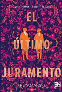 El �ltimo juramento