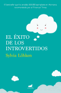 El �xito de Los Introvertidos / Successful Introverts.