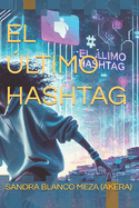 El �ltimo Hashtag