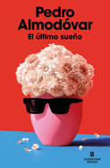 El �ltimo Sue�o / The Last Dream