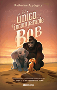 El �nico E Incomparable Bob