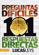 El 101 preguntas dif  ciles, respuestas directas