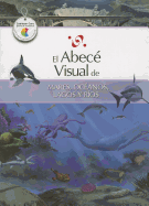 El Abece Visual de Mares, Oceanos, Lagos y Rios