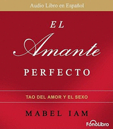 El Amante Perfecto