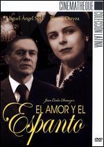 El Amor y el Espanto