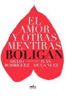 El Amor y Otras Mentiras