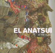 El Anatsui at the Clark