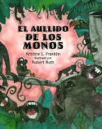 El Aullido de Los Monos