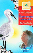 El Ave Que No Sabe Cantar