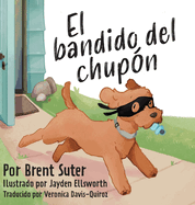 El bandido del chup?n