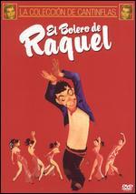 El Bolero de Raquel