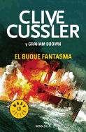 El Buque Fantasma / Ghost Ship