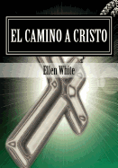 El Camino a Cristo