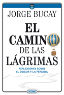 El Camino de Las L�grimas