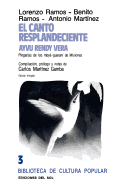 El Canto Resplandeciente