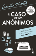 El Caso de Los An?nimos / The Moving Finger
