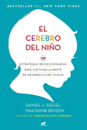 El Cerebro del Ni�o / The Whole-Brain Child