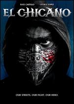 El Chicano - Ben Hernandez Bray