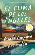 El Clima de Los Angeles / L.A. Weather
