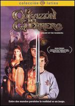 El Corazon del guerrero