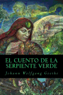 El Cuento de La Serpiente Verde