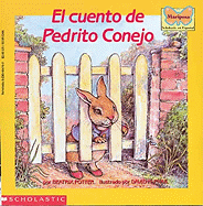 El Cuento de Pedrito Conejo (the Tale of Peter Rabbit)