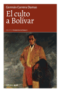 El culto a Bol?var