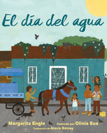 El D?a del Agua (Water Day)