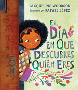 El D?a En Que Descubres Qui?n Eres
