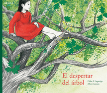 El Despertar del ?rbol: Volume 1
