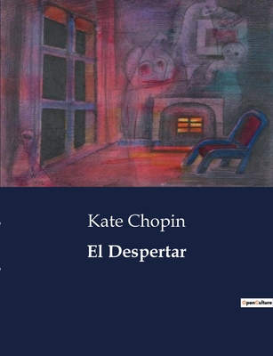 El despertar - Chopin, Kate