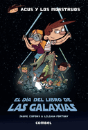 El Dia del Libro de Las Galaxias