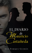 El Diario De Mauricio Casta�eda