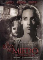 El eco del miedo