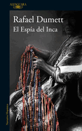 El Esp�a del Inca / The Inca's Spy