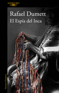 El Esp�a del Inca / The Inca's Spy