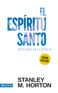 El Esp?ritu Santo Revelado En La Biblia