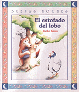 El Estofado del Lobo