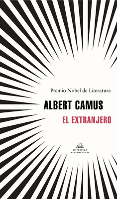 El Extranjero / The Stranger - Camus, Albert