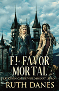El Favor Mortal