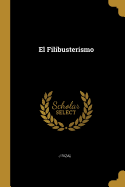 El Filibusterismo