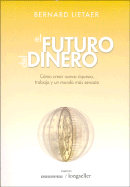 El Futuro del Dinero