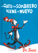 El Gato Con Sombrero Viene de Nuevo