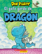 El Gato Gordo de Drag�n (Dragon's Fat Cat)