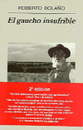 El Gaucho Insufrible