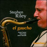 El  Gaucho - Stephen Riley