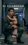 El Guardi�n